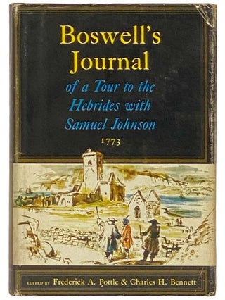 Item #2332701 Boswell's Journal of a Tour to the Hebrides with Samuel Johnson, LL.D., 1773 (The...
