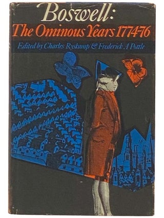 Item #2332704 Boswell: The Ominous Years, 1774-1776 (The Yale Editions of The Private Papers of...