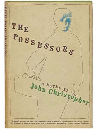 Item #2332755 The Possessors. John Christopher