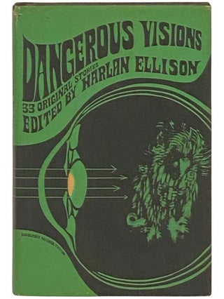 Item #2332770 Dangerous Visions: 33 Original Stories. Harlan Ellison