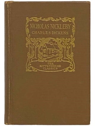 Item #2332977 Nicholas Nickleby (The Rittenhouse Classics). Charles Dickens