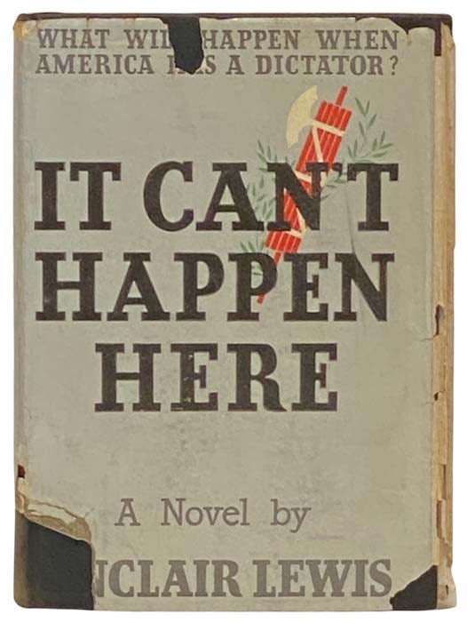 Item #2333015 It Can't Happen Here: A Novel. Sinclair Lewis.