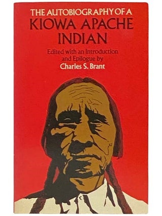 Item #2333125 The Autobiography of a Kiowa Apache Indian (Dover Books on American Indians)....