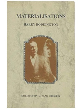 Item #2333239 Materialisations [Materializations]. Harry Boddington, Alan Crossley