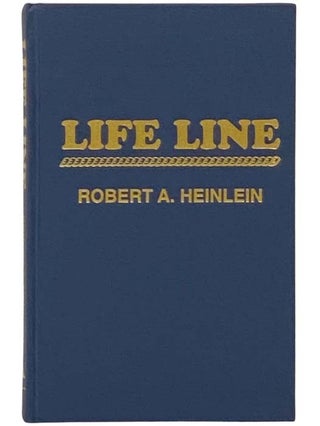Item #2333373 Life Line. Robert A. Heinlein