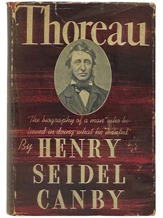 Item #2333460 Thoreau. Henry Seidel Canby.