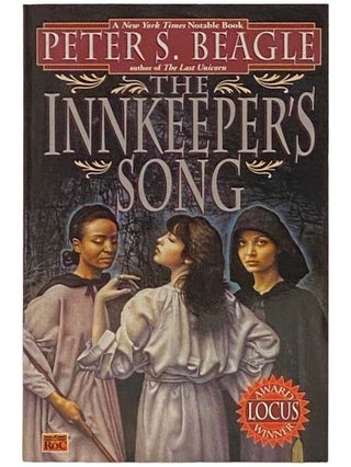 Item #2333524 The Innkeeper's Song. Peter S. Beagle