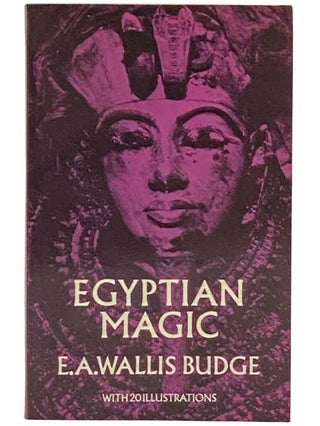 Item #2333539 Egyptian Magic. E. A. Wallis Budge