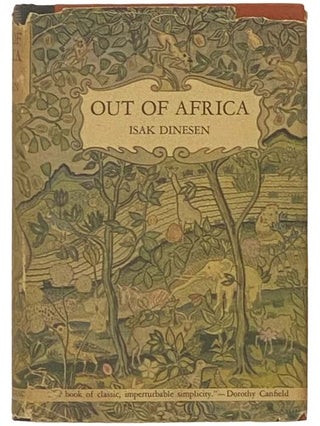 Out of Africa. Isak Dinesen.