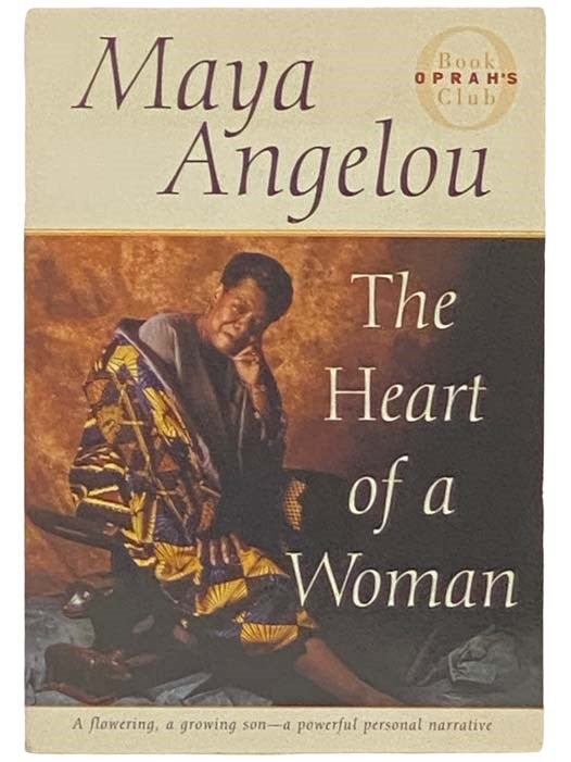 Item #2333725 The Heart of a Woman. Maya Angelou.