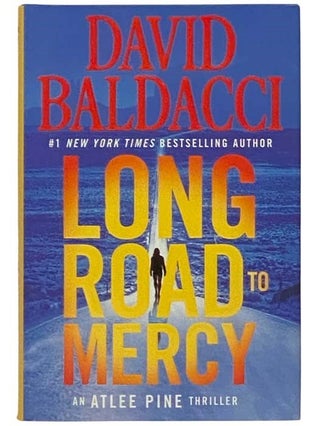 Item #2333753 Long Road to Mercy (An Atlee Pine Thriller). David Baldacci