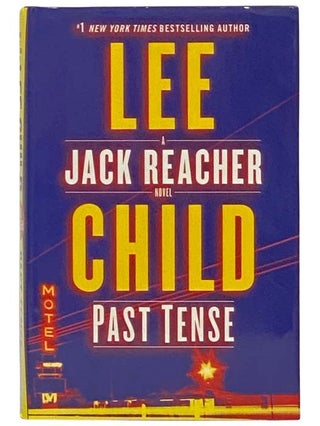 Item #2333784 Past Tense (A Jack Reacher Novel). Lee Child