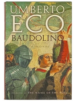 Item #2333807 Baudolino: A Novel. Umberto Eco, William - Weaver