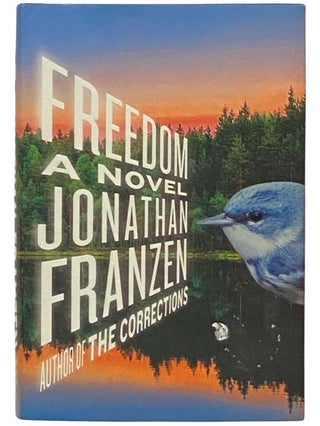 Item #2333811 Freedom: A Novel. Jonathan Franzen