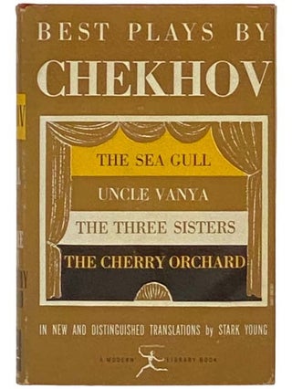Item #2333822 Best Plays by Chekhov: The Sea Gull; Uncle Vanya; The Three Sisters; The Cherry...