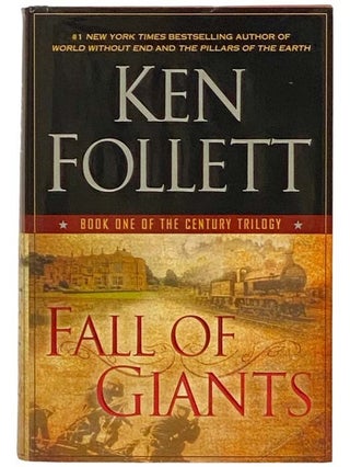 Item #2333830 Fall of Giants (Book One of the Century Trilogy). Ken Follett