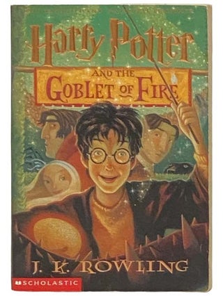 Item #2333852 Harry Potter and the Goblet of Fire (Year 4 at Hogwarts). J. K. Rowling