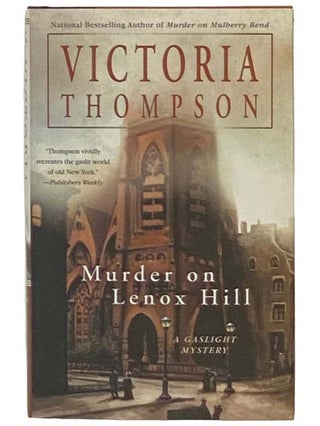 Item #2333857 Murder on Lenox Hill (Gaslight Mystery). Victoria Thompson