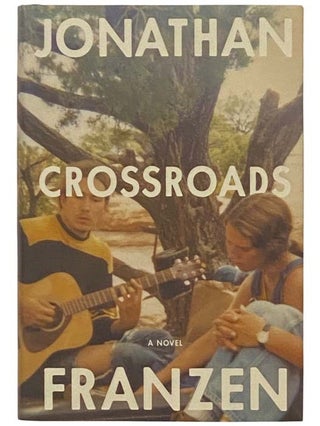 Item #2333901 Crossroads: A Novel. Jonathan Franzen