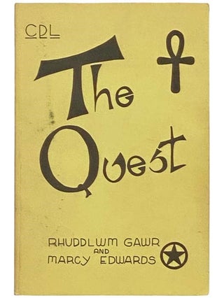 Item #2333923 The Quest: The Search for the Grail of Immortality. Ruddlwm Gawr, Marcy Edwards