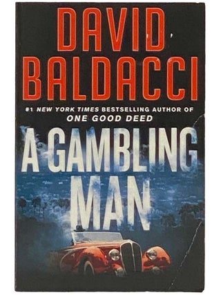Item #2333931 A Gambling Man (Archer No. 2). David Baldacci