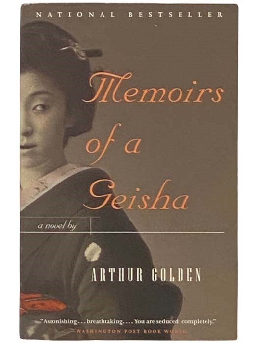 Item #2333961 Memoirs of a Geisha: A Novel. Arthur Golden.