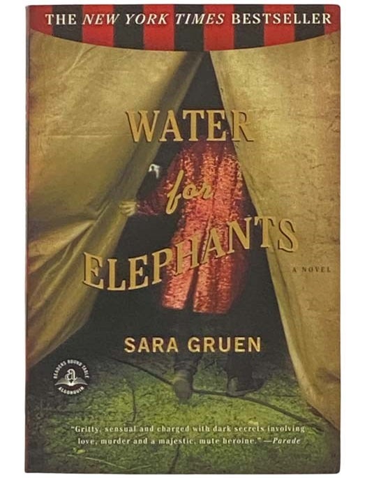 Water For Elephants A Novel Sara Gruen 4th Printing