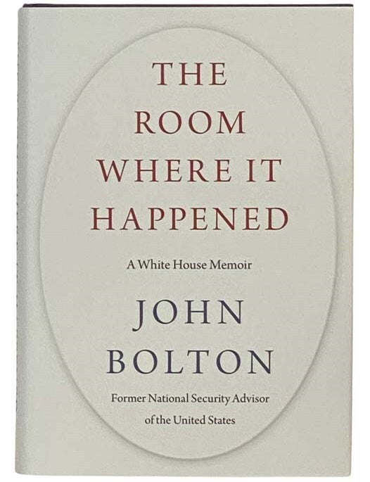 Item #2333984 The Room Where It Happened: A White House Memoir. John Bolton.