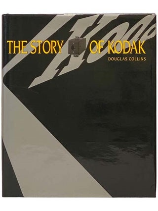 Item #2334073 The Story of Kodak. Douglas Collins