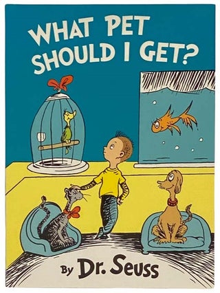 Item #2334083 What Pet Should I Get? Dr. Seuss