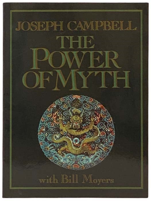 Item #2334085 The Power of Myth. Joseph Campbell, Bill Moyers, Betty Sue Flowers.