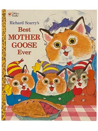 Item #2334086 Richard Scarry's Best Mother Goose Ever. Richard Scarry