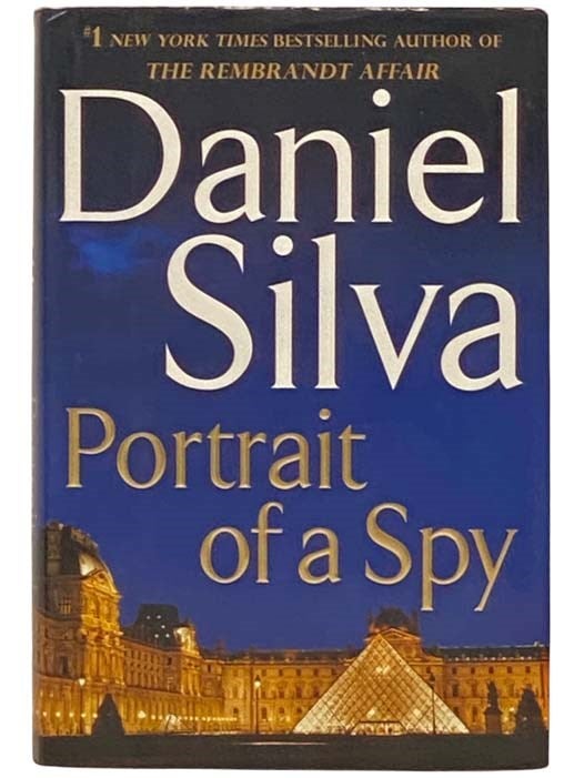 Item #2334093 Portrait of a Spy. Daniel Silva.