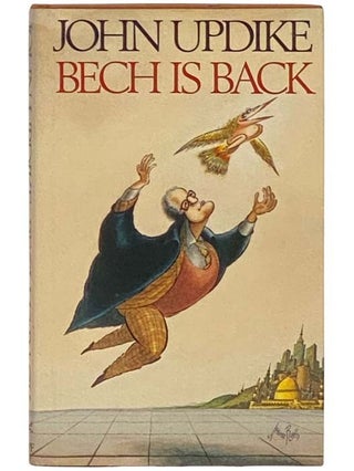 Item #2334162 Bech is Back. John Updike