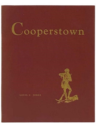 Item #2334167 Cooperstown. Louis C. Jones