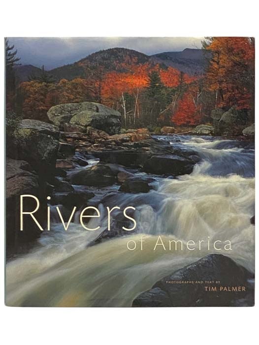 Item #2334200 Rivers of America. Tim Palmer.