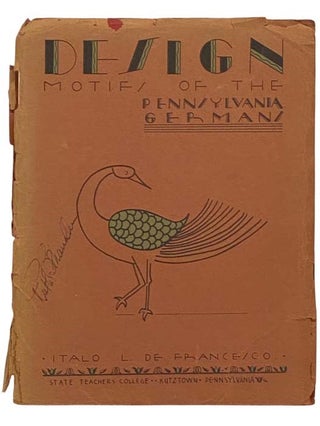 Item #2334201 The Art of the Pennsylvania Germans. Italo L. de Francesco