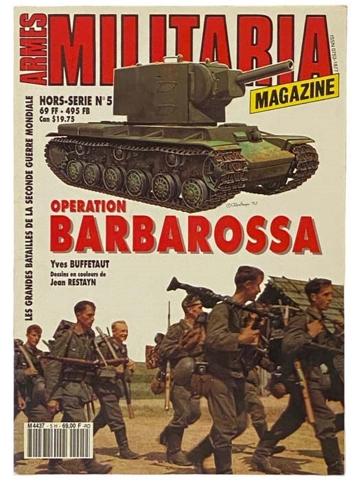Item #2334226 Armes Militaria Magazine No. 5: Operation Barbarossa (Les Grandes Batailles de La Seconde Guerre Mondiale). Yves Buffetaut.