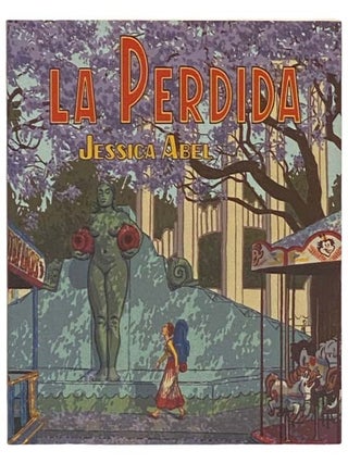 Item #2334265 La Perdida (Pantheon Graphic Library). Jessica Abel