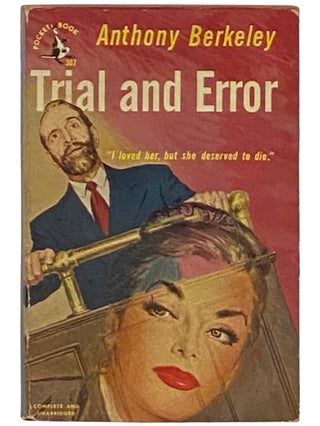 Item #2334335 Trial and Error (Pocket Books 307). Anthony Berkeley