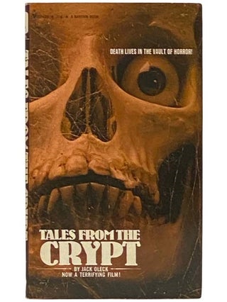 Item #2334343 Tales from the Crypt. Jack Oleck