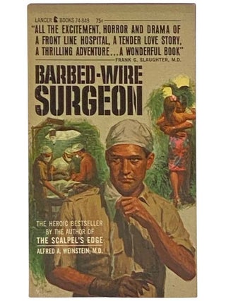 Item #2334345 Barbed-Wire Surgeon (Lancer Books 74-849). Alfred A. Weinstein