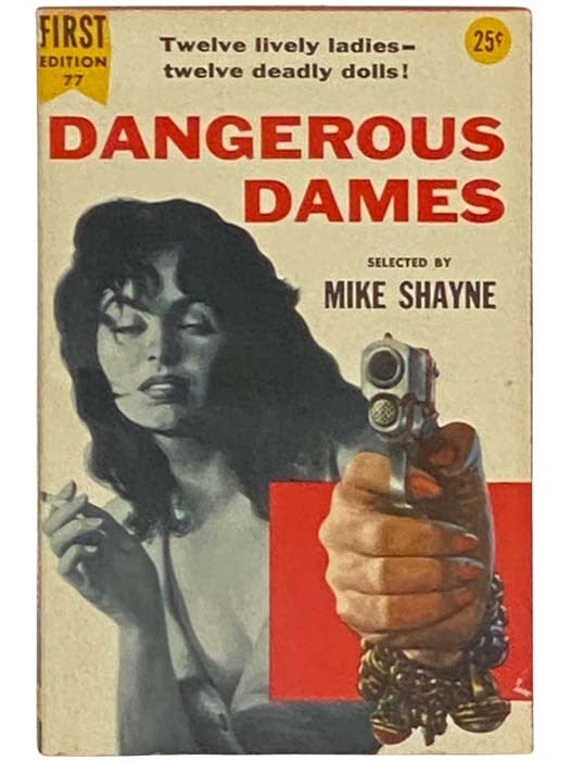 Item #2334347 Dangerous Dames (77). Michael Shayne, Brett Halliday, Mike, foreword.