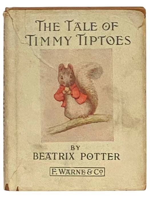Item #2334378 The Tale of Timmy Tiptoes. Beatrix Potter.