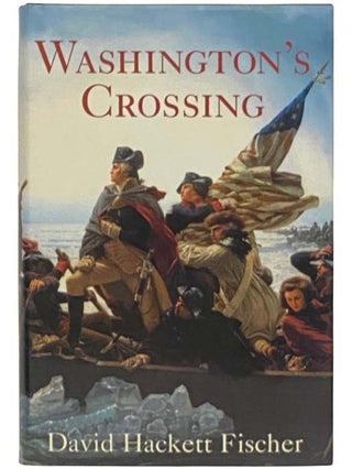 Item #2334431 Washington's Crossing (Pivotal Moments in American History). David Hackett Fischer