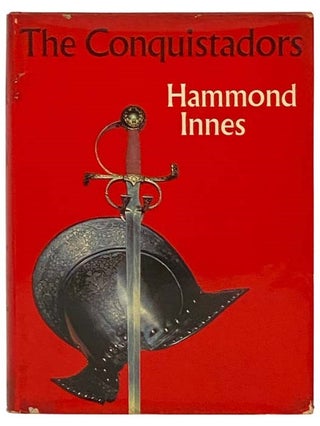 Item #2334503 The Conquistadors. Hammond Innes