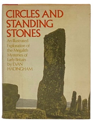 Item #2334505 Circles and Standing Stones: An Illustrated Exploration of Megalith Mysteries of...