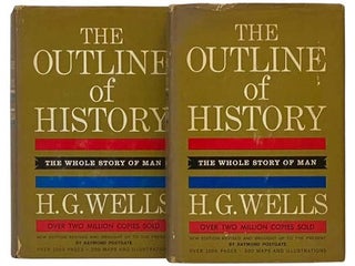 Item #2334701 The Outline of History, in Two Volumes -- Being a Plain History of Life and...