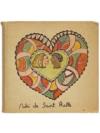 My Love, Where Shall We Make Love? Niki de Saint Phalle.