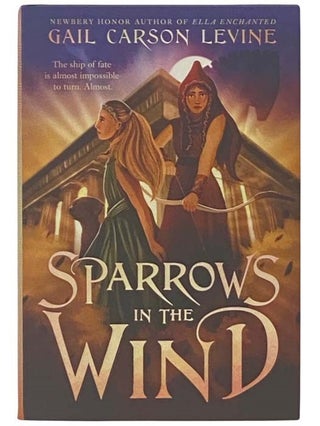 Item #2334839 Sparrows in the Wind. Gail Carson Levine